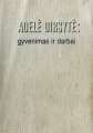 Adelė-Dirsytė-Gyvenimas-ir-darbai.jpg