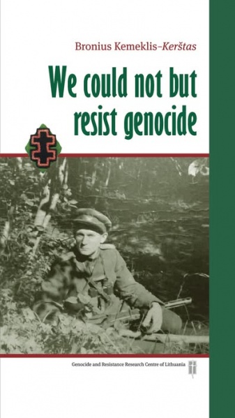 Vaizdas:Kemeklis-Bronius-We-could-not-but-resist-genocide.jpg